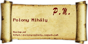 Polony Mihály névjegykártya